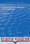 A Law and Economics Approach to Criminal Gangs Liza Vertinsky   9781138608870 Routledge