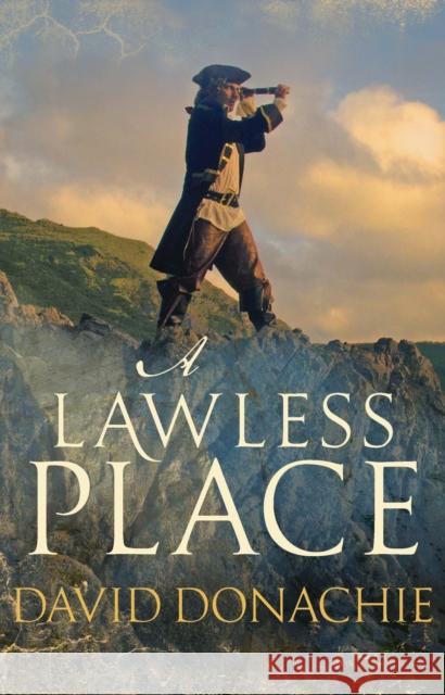 A Lawless Place David Donachie 9780749021160 Allison & Busby - książka