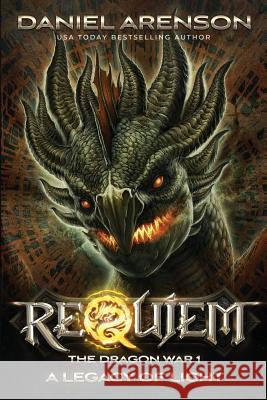 A Legacy of Light: The Dragon War, Book 1 Daniel Arenson 9781927601068 Moonclipse - książka