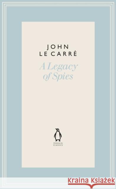 A Legacy of Spies John Le Carre 9780241396384 Penguin Books Ltd - książka