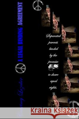 A Legal Binding Agreement Courtney Lazalier 9781518876578 Createspace Independent Publishing Platform - książka
