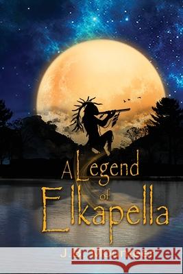 A Legend of Elkapella Jb Mounteer 9781954368224 Diamond Media Press Co. - książka