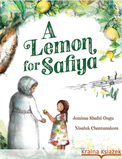 A Lemon for Safiya Jemima Shafei-Ongu 9780734422224 Hachette Australia - książka