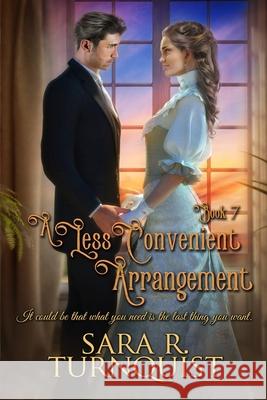A Less Convenient Arrangement Sara R. Turnquist 9781956410815 Mountain Summit Press, LLC - książka