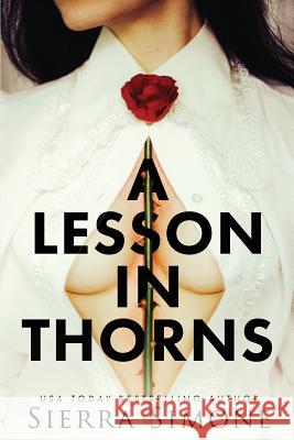 A Lesson in Thorns Simone Sierra 9781949364002 Sierra Simone - książka