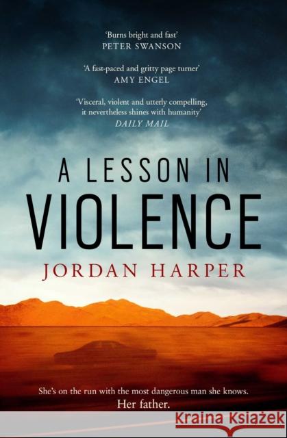 A Lesson in Violence: the GRIPPING crime fiction read from the bestselling author Jordan Harper 9781471158971 Simon & Schuster Ltd - książka