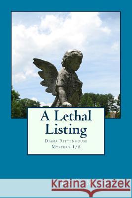 A Lethal Listing: Diana Rittenhouse Mystery 1/5 MS Kathleen E. Merrill 9780615846552 Merlin-Janus Studio, Inc. - książka