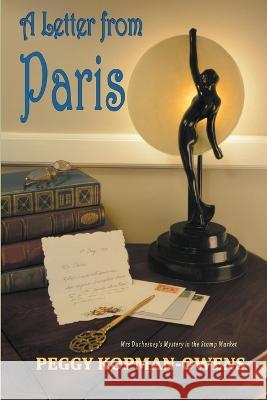 A Letter from Paris Peggy Kopman-Owens   9798215019863 Pkobooks LLC - książka