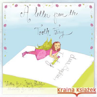 A Letter from the Tooth Fairy Paulitz, Kevin 9781449066710 Authorhouse - książka