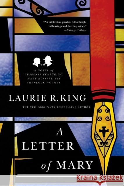 A Letter of Mary: A Novel of Suspense Featuring Mary Russell and Sherlock Holmes Laurie R. King 9780312427382 Picador - książka