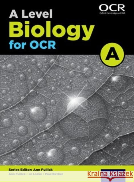 A Level Biology for OCR A Fullick, Ann 9780198351924 Oxford University Press - książka