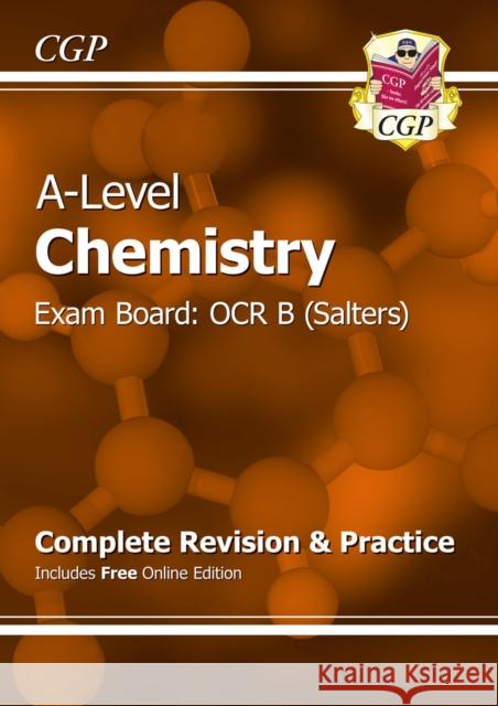 A-Level Chemistry: OCR B Year 1 & 2 Complete Revision & Practice with Online Edition CGP Books 9781782943037 Coordination Group Publications Ltd (CGP) - książka