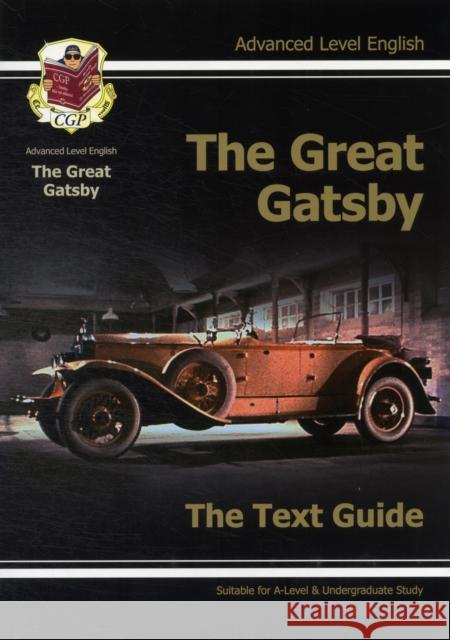 A-level English Text Guide - The Great Gatsby CGP Books 9781847626684 Coordination Group Publications Ltd (CGP) - książka