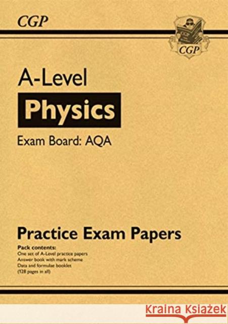 A-Level Physics AQA Practice Papers CGP Books 9781789084658 Coordination Group Publications Ltd (CGP) - książka