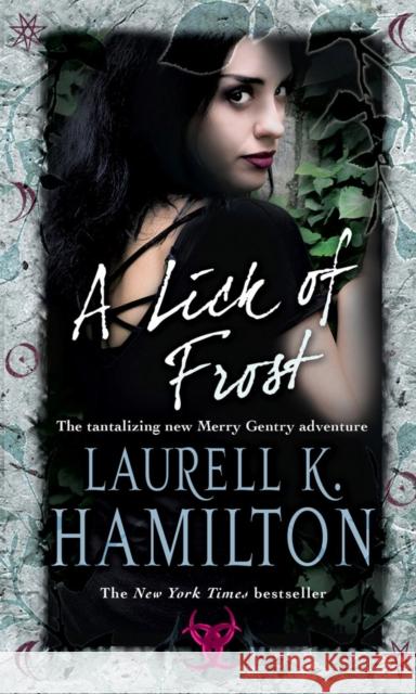 A Lick Of Frost : (Merry Gentry 6) Laurell Hamilton 9780553819182  - książka