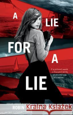 A Lie for a Lie Robin Maccready 9780805091090 Henry Holt & Company - książka