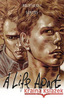 A Life Apart Roger M. Kean 9781481935234 Createspace - książka