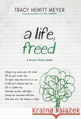 A Life, Freed Tracy Hewit 9781643972107 BHC Press - książka