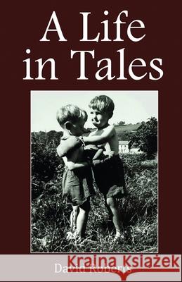 A Life in Tales David Roberts 9781917129763 David Roberts - książka