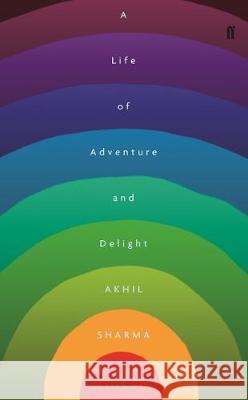 A Life of Adventure and Delight Sharma, Akhil 9780571326310  - książka