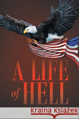 A Life Of Hell Roy Murch 9781635253528 Christian Faith - książka