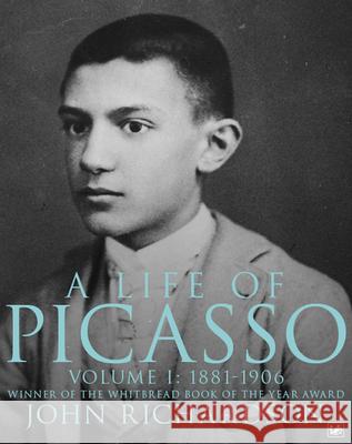 A Life of Picasso Volume I: 1881-1906 John Richardson 9781845951559 VINTAGE - książka