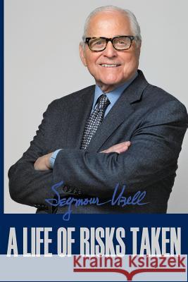 A Life of Risks Taken Seymour Ubell 9781935993704 Nightengale Media LLC Company - książka