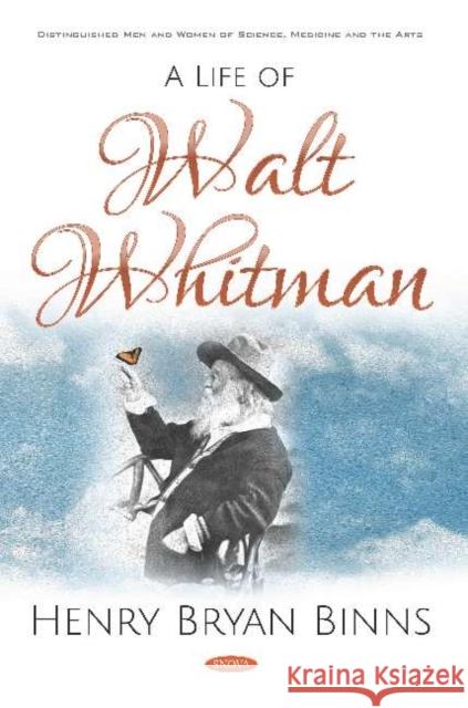 A Life of Walt Whitman    9781536157390 Nova Science Publishers Inc - książka