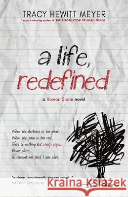 A Life, Redefined Tracy Hewitt Meyer 9781643970134 BHC Press - książka