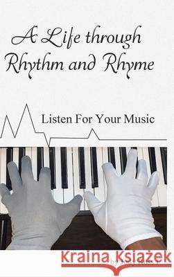 A Life through Rhythm and Rhyme Jody Russ 9781098064327 Christian Faith - książka