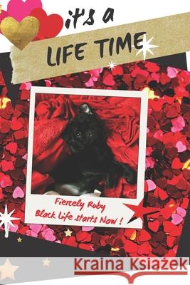 A Life Time: Fiercely Ruby: Black Life Starts Now Fierce, Claire 9798759161288 Independently Published - książka