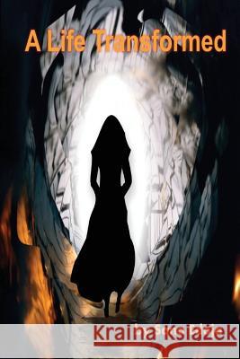 A Life transformed Edoja, Sana 9781478347644 Createspace Independent Publishing Platform - książka