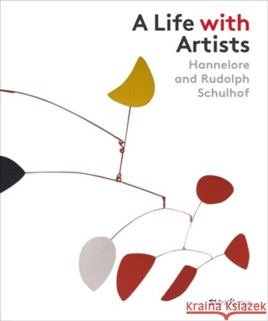 A Life with Artists: Hannelore and Rudolph Schulhof Yau, John 9780847849451 Skira Rizzoli - książka