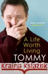 A Life Worth Living: Acting, Activism and Everything Else Tommy Jessop 9781035403707 Headline Publishing Group