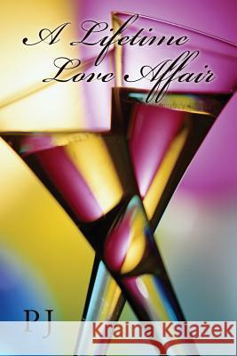 A Lifetime Love Affair Pj Harris 9780990015901 Paulette W. Harris - książka