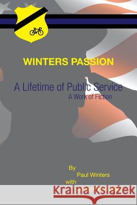 A Lifetime of Public Service Paul Winters Joseph Bonvillain 9781524560409 Xlibris - książka