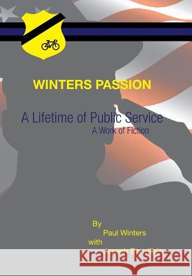 A Lifetime of Public Service Paul Winters Joseph Bonvillain 9781524560416 Xlibris - książka