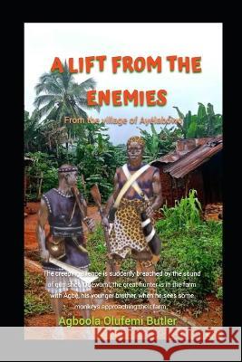 A Lift from the Enemies Agboola Butler Olufemi   9798376501429 Independently Published - książka