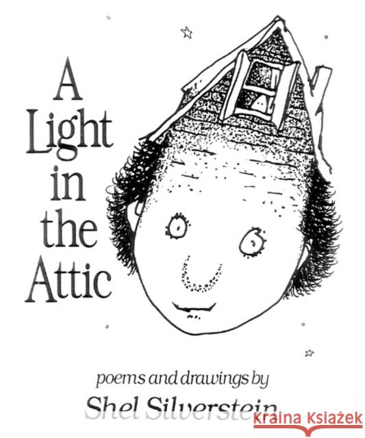 A Light in the Attic Silverstein, Shel 9780060256739 HarperCollins Publishers - książka