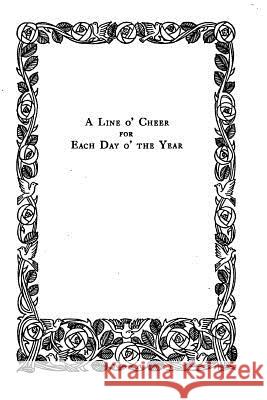 A Line O' Cheer for Each Day O' the Year John Kendrick Bangs 9781533539526 Createspace Independent Publishing Platform - książka