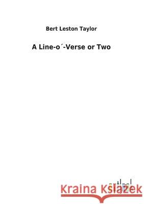 A Line-o´-Verse or Two Taylor, Bert Leston 9783732626809 Salzwasser-Verlag Gmbh - książka