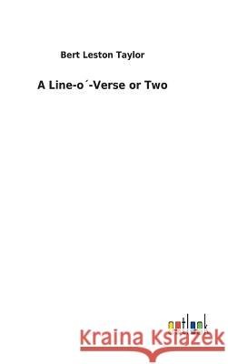 A Line-o´-Verse or Two Taylor, Bert Leston 9783732626816 Salzwasser-Verlag Gmbh - książka