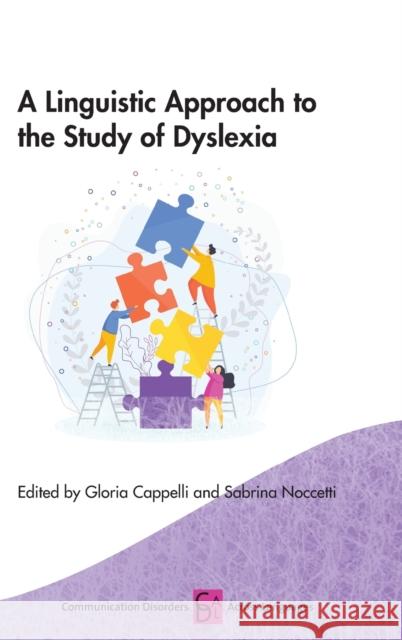 A Linguistic Approach to the Study of Dyslexia Gloria Cappelli Sabrina Noccetti 9781800415966 Multilingual Matters Limited - książka