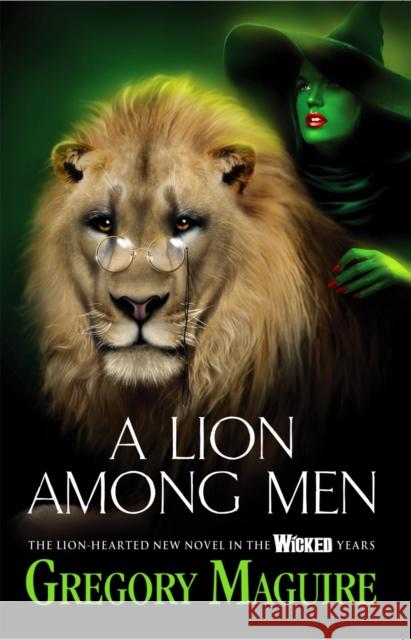 A Lion Among Men Gregory Maguire 9780755348220 Headline Publishing Group - książka