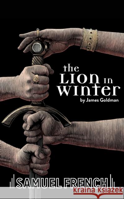 A Lion in Winter James Goldman 9780573012341 Samuel French Ltd - książka