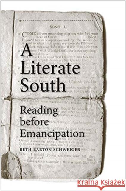 A Literate South: Reading Before Emancipation Beth Barton Schweiger 9780300112535 Yale University Press - książka