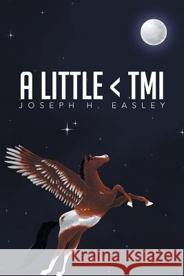 A Little Joseph H. Easley 9781483690735 Xlibris Corporation - książka