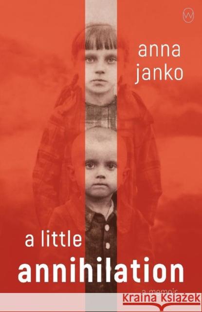 A Little Annihilation Anna Janko, Philip Boehm 9781912987078 World Editions Ltd - książka