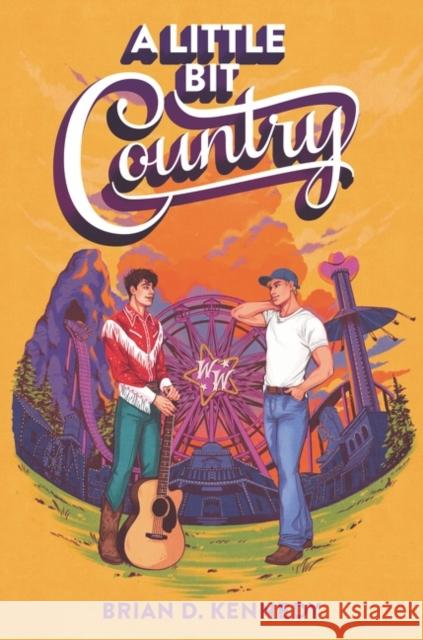 A Little Bit Country Brian D Kennedy 9780063085657 HarperCollins Publishers Inc - książka