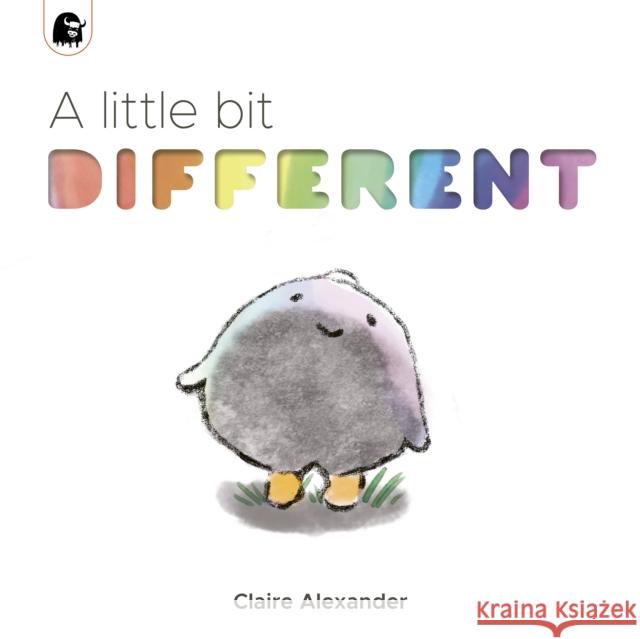 A Little Bit Different Claire Alexander 9780711245471 Quarto Publishing PLC - książka